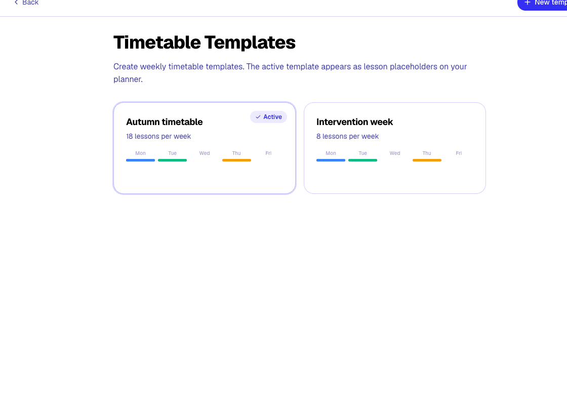 Timetable templates for the weekly planner.